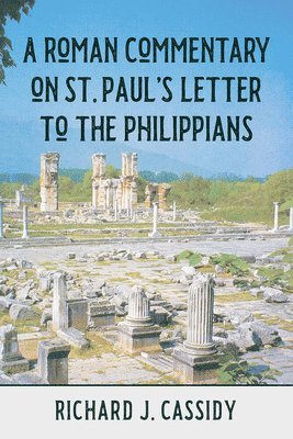 bokomslag Roman Commentary on St. Paul's Letter to the Philippians