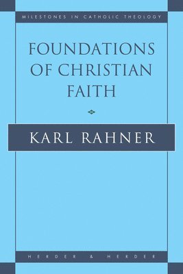 bokomslag Foundations of Christian Faith