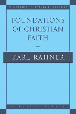 Foundations of Christian Faith 1