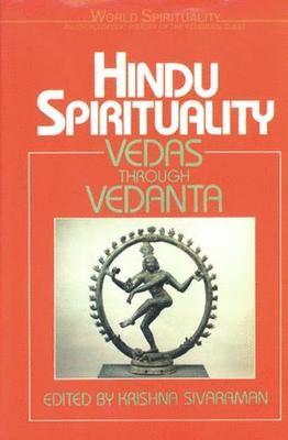 Krishnan Sivaraman - Hindu Spirituality, Inbunden