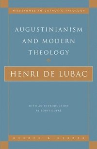 bokomslag Augustinianism and Modern Theology