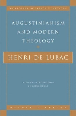 bokomslag Augustinianism and Modern Theology