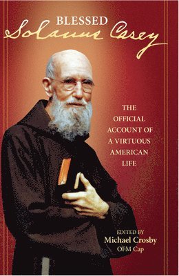 Michael Crosby - Solanus Casey, Häftad