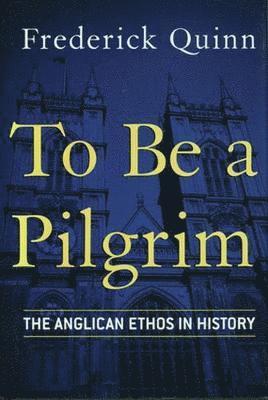 To Be a Pilgrim