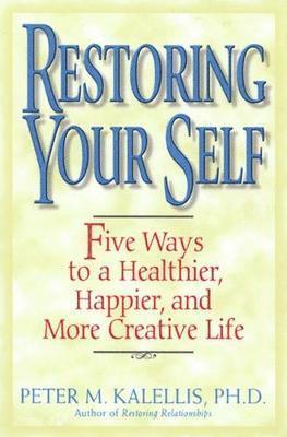 Restoring Your Self 1