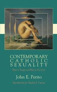 bokomslag Contemporary Catholic Sexuality