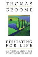 Educating for Life 1