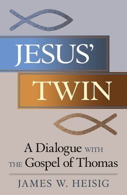 James W. Heisig - Jesus' Twin, Häftad