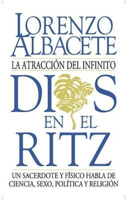 Dios en el Ritz 1