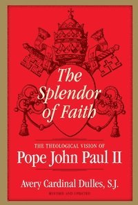 bokomslag Splendor of Faith