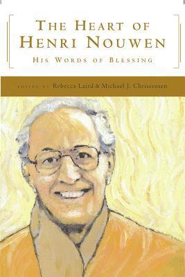 Heart of Henri Nouwen 1