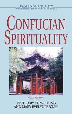 bokomslag Confucian Spirituality