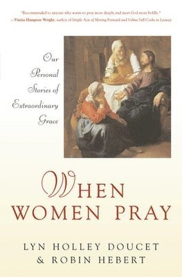 When Women Pray 1