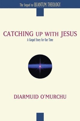 Catching Up with Jesus
