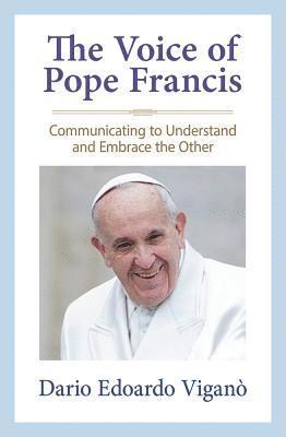 Dario Edoardo Viganò - Voice of Pope Francis, Häftad