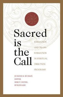 bokomslag Sacred Is the Call