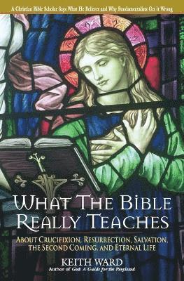 bokomslag What the Bible Really Teaches