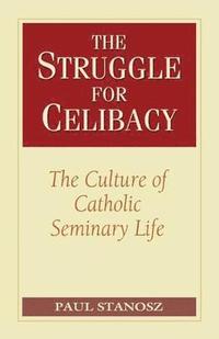 bokomslag Struggle for Celibacy