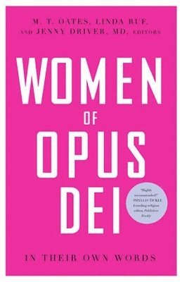 Women of Opus Dei 1