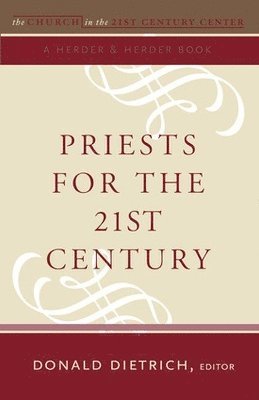 Priests for the 21st Century