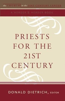 Priests for the 21st Century 1