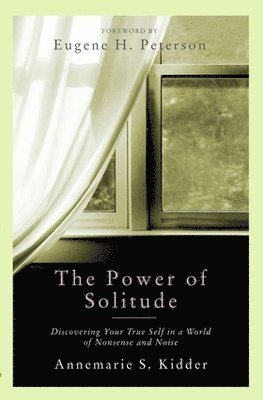 Annemarie S. Kidder, Annemarie Kidder - Power of Solitude, Häftad