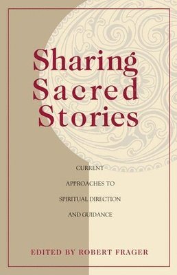 bokomslag Sharing Sacred Stories