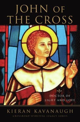 Kieran Kavanaugh - John of the Cross, Häftad