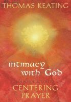 Thomas Keating - Intimacy with God, Häftad