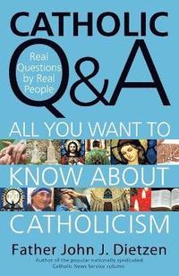 bokomslag Catholic Q & A