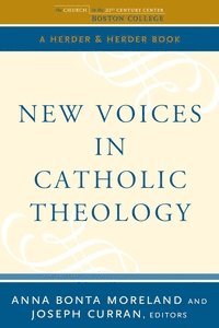 bokomslag New Voices in Catholic Theology