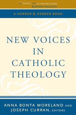 bokomslag New Voices in Catholic Theology