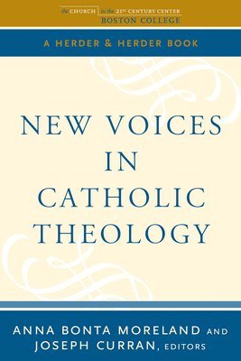 New Voices in Catholic Theology