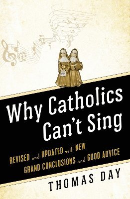 bokomslag Why Catholics Can't Sing