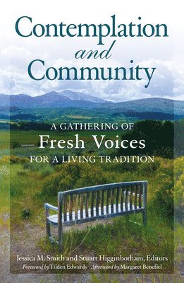 Jessica Smith, Jessica M Smith, Stuart Higginbotham, Jessica M. Smith - Contemplation and Community, Häftad
