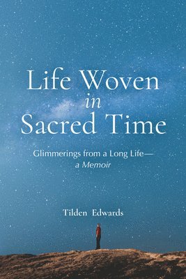 bokomslag Life Woven in Sacred Time