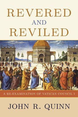 bokomslag Revered and Reviled