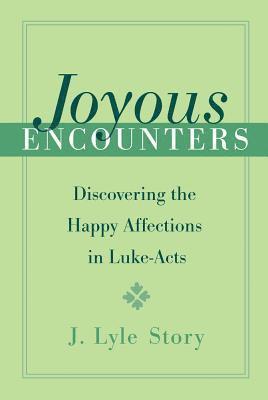 bokomslag Joyous Encounters