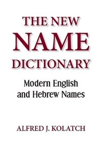 bokomslag The New Name Dictionary
