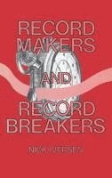 bokomslag Record Makers and Record Breakers