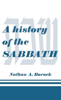 bokomslag A History of the Sabbath