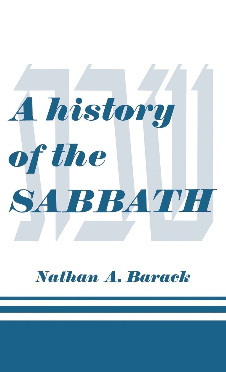 Nathan A Barack - History of the Sabbath, Inbunden. Tillgänglighet: Lägg i varukorg