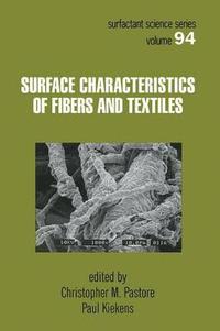bokomslag Surface Characteristics of Fibers and Textiles