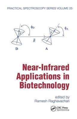 Ramesh Raghavachari - Near-Infrared Applications in Biotechnology, Inbunden