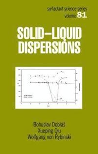 bokomslag Solid - Liquid Dispersions