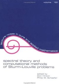bokomslag Spectral Theory & Computational Methods of Sturm-Liouville Problems