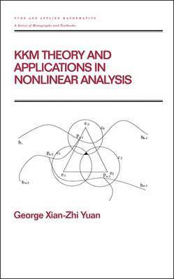 KKM Theory and Applications in Nonlinear Analysis 1