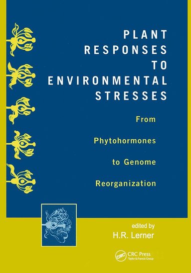 bokomslag Plant Responses to Environmental Stresses