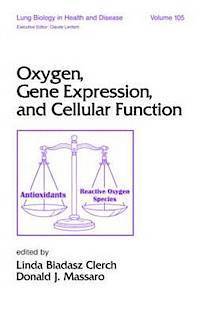 bokomslag Oxygen, Gene Expression and Cellular Function