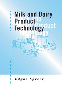 bokomslag Milk and Dairy Product Technology